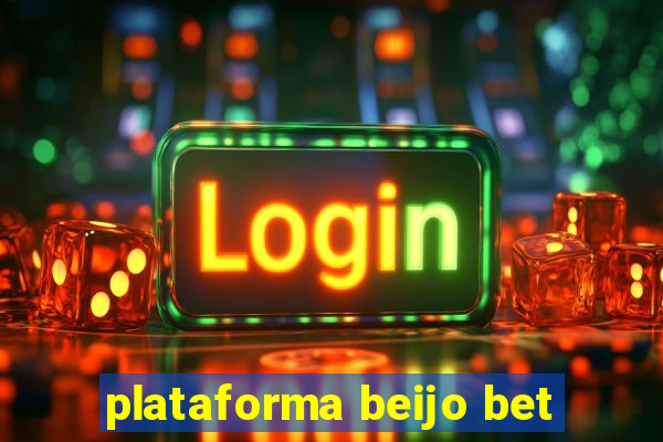 plataforma beijo bet